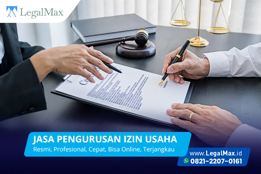 Jasa Pengurusan Izin Usaha murah dan cepat LegalMax-id